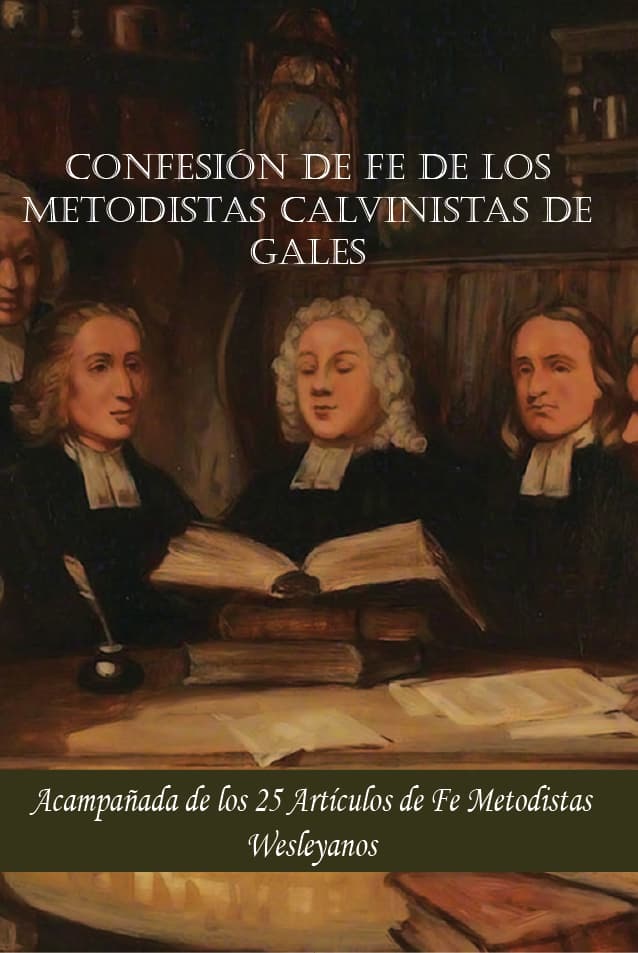 Portada de Confesión de fe de los Metodistas Calvinistas de Gales